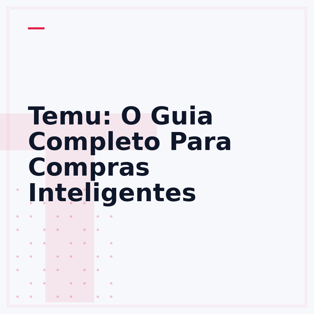 Temu: O Guia Completo Para Compras Inteligentes