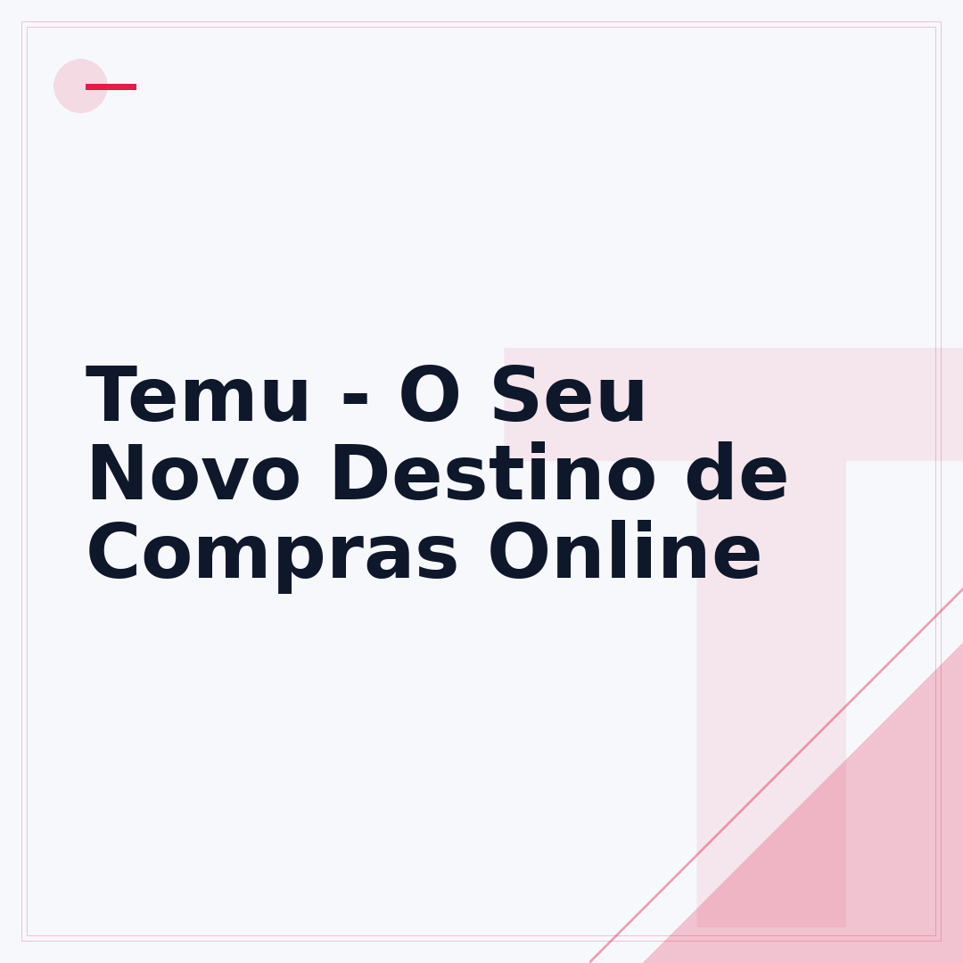 Temu - O Seu Novo Destino de Compras Online