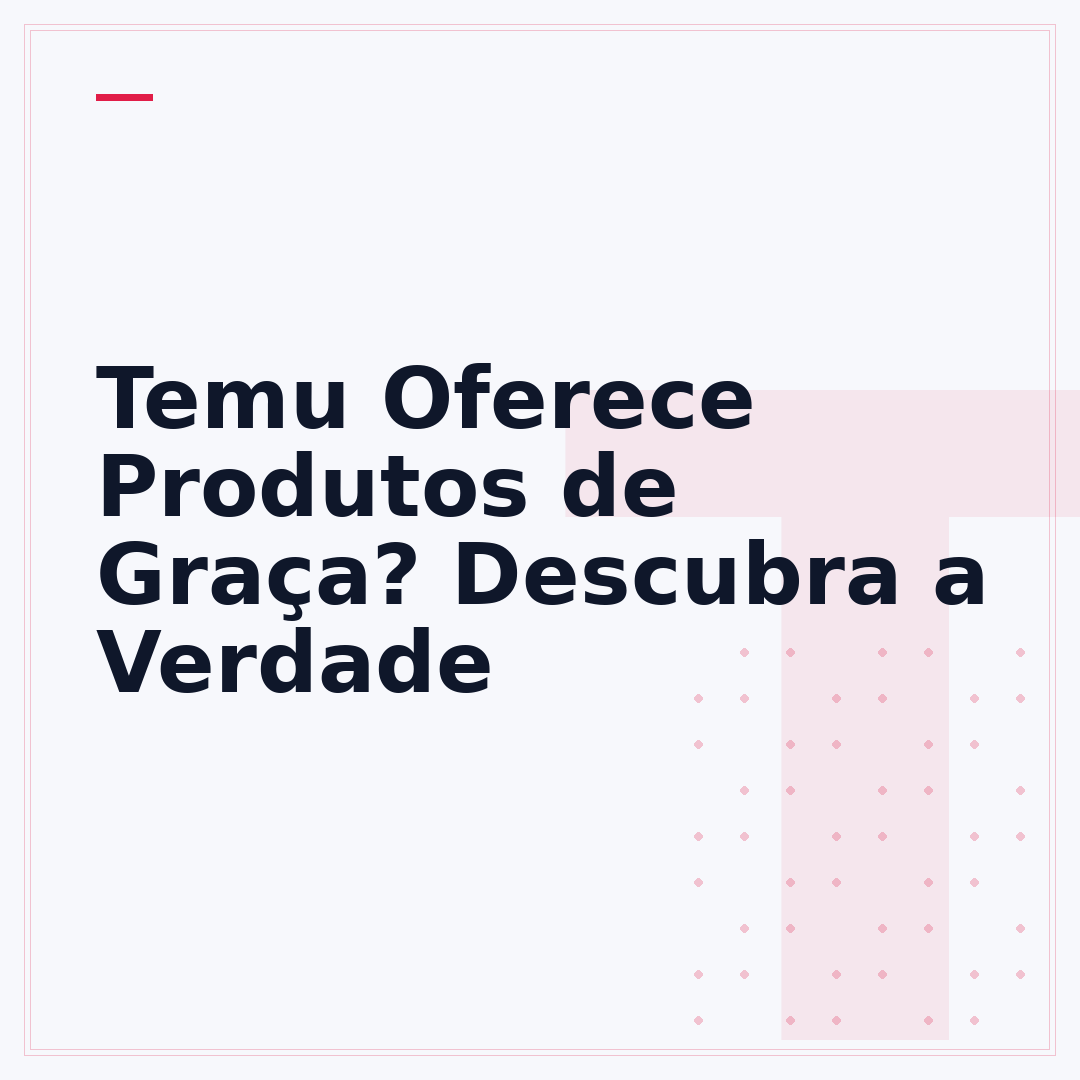 Temu Oferece Produtos de Graça? Descubra a Verdade