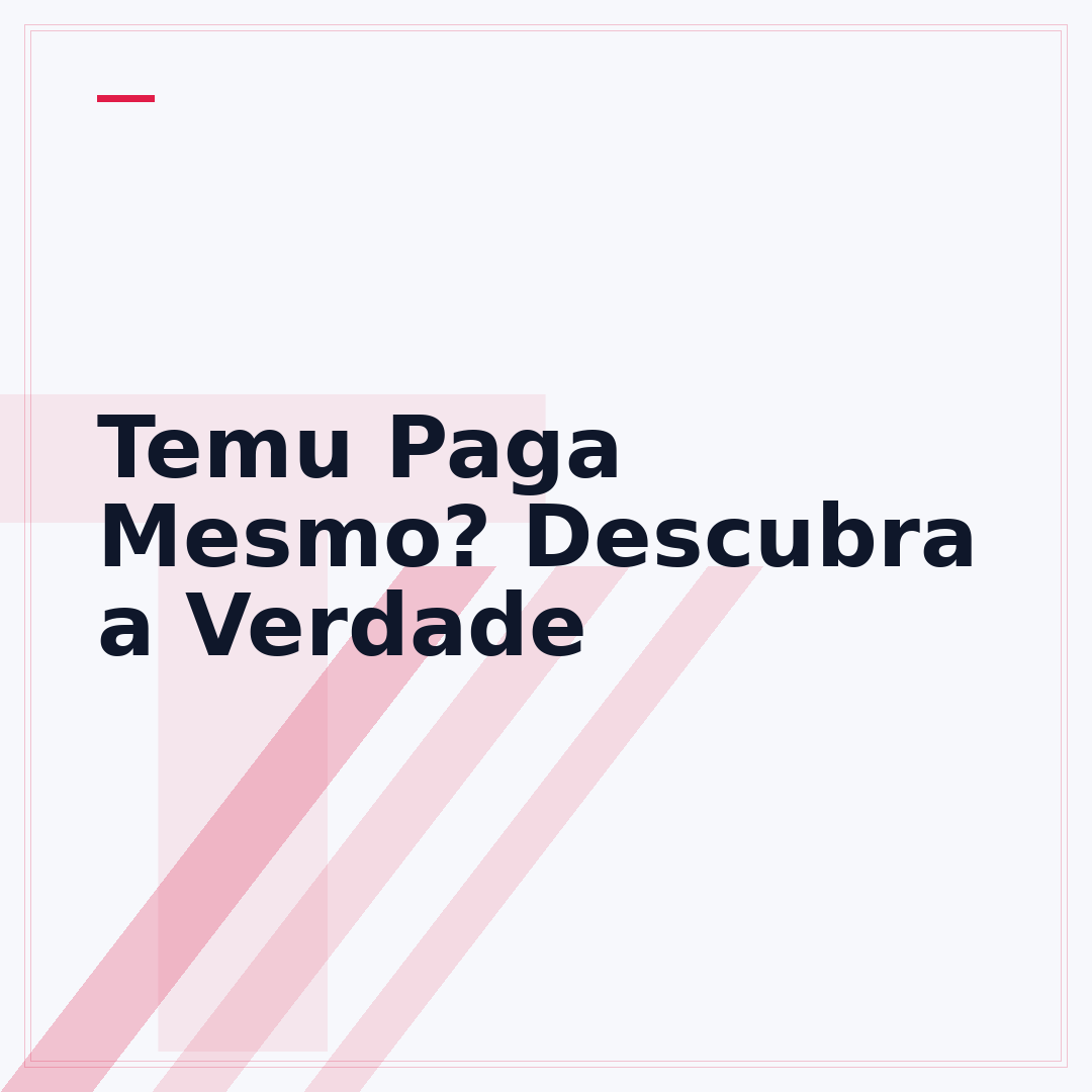 Temu Paga Mesmo? Descubra a Verdade