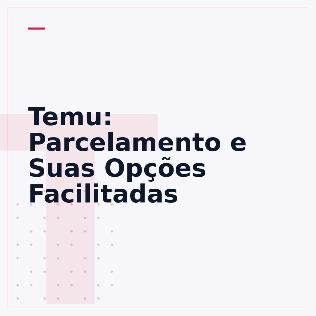 Temu: Parcelamento e Suas Opções Facilitadas