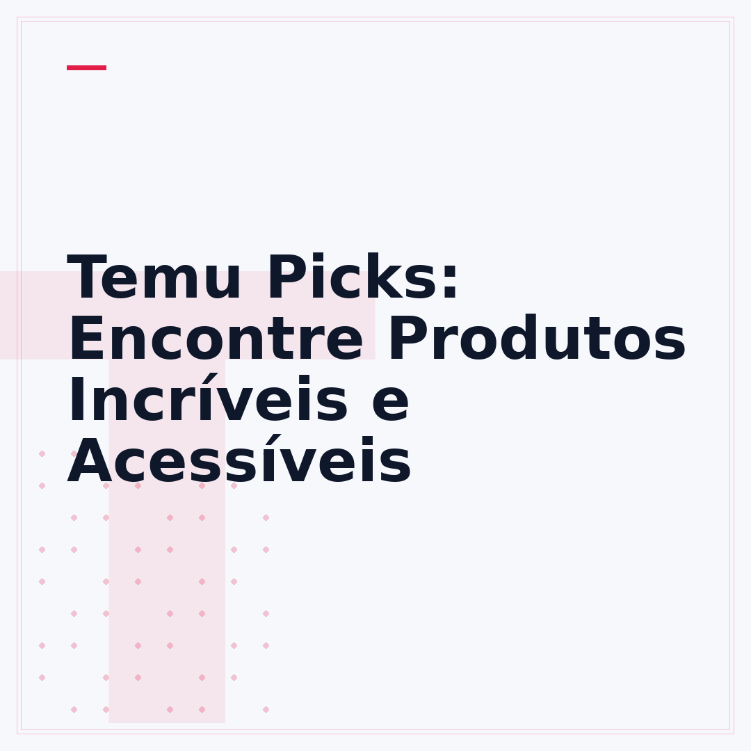 Temu Picks: Encontre Produtos Incríveis e Acessíveis