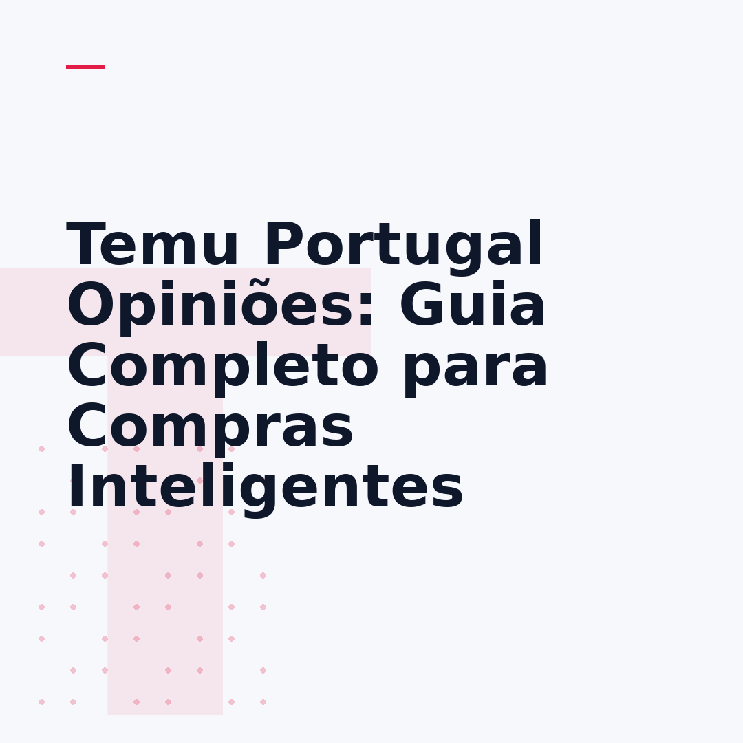 Temu Portugal Opiniões: Guia Completo para Compras Inteligentes