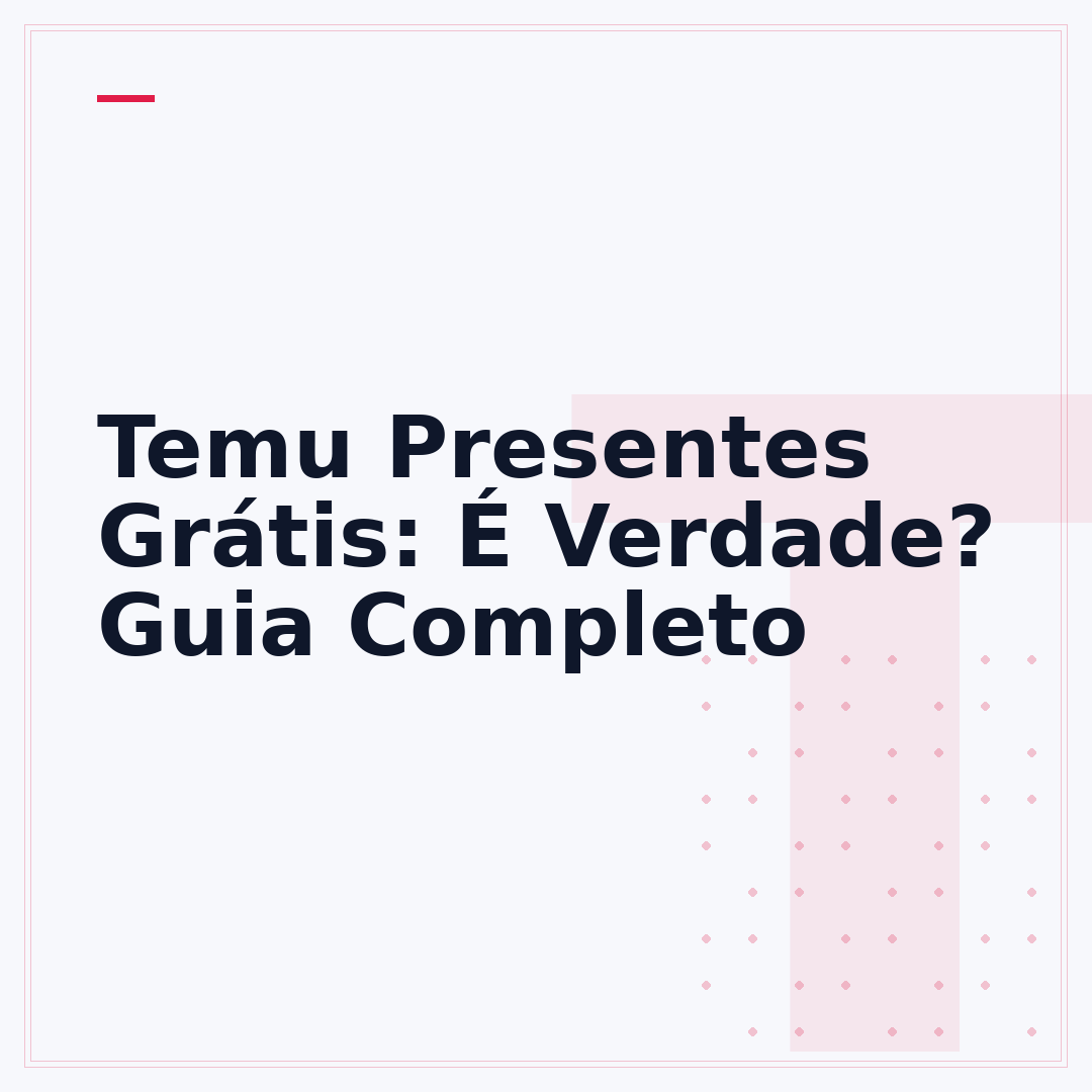 Temu Presentes Grátis: É Verdade? Guia Completo
