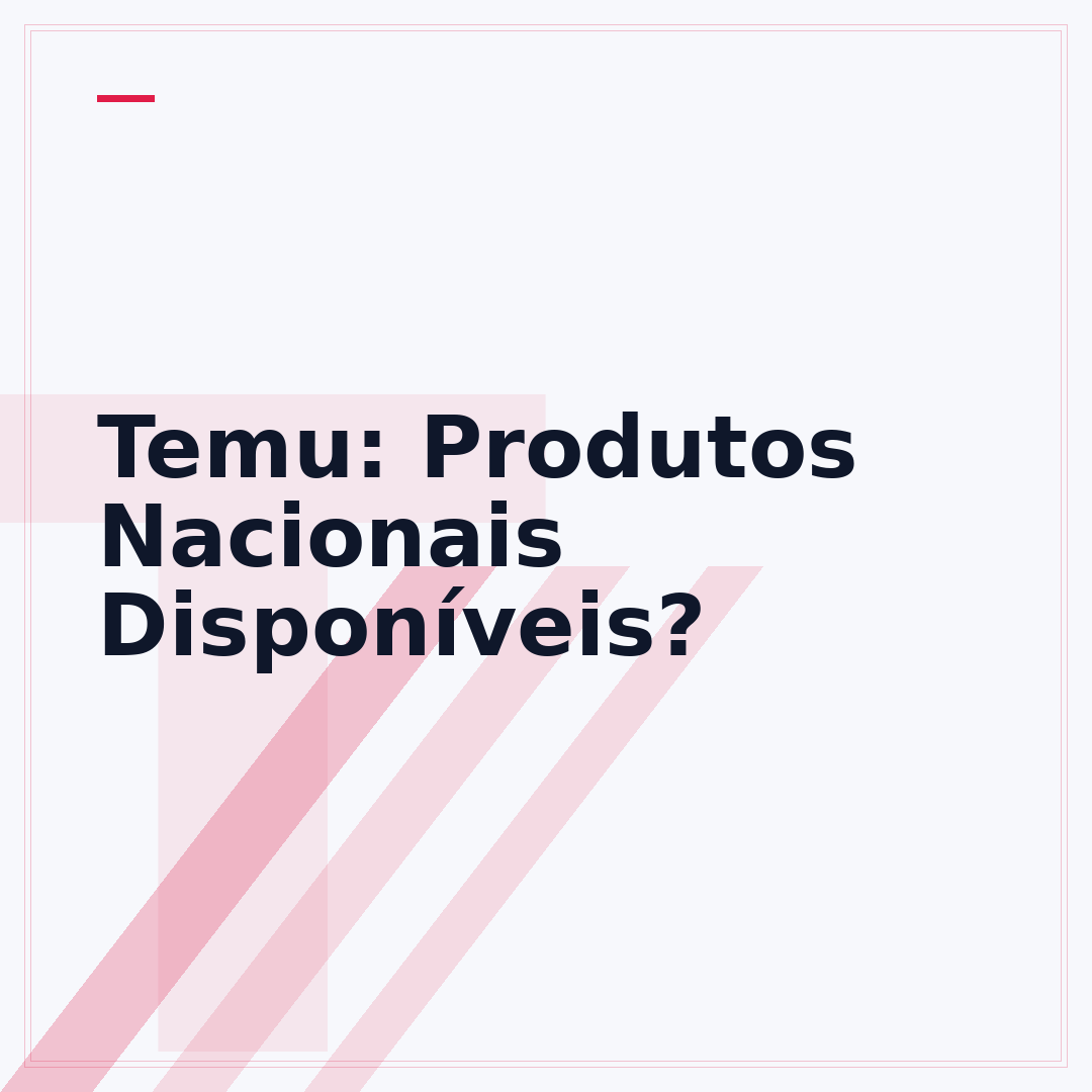 Temu: Produtos Nacionais Disponíveis?