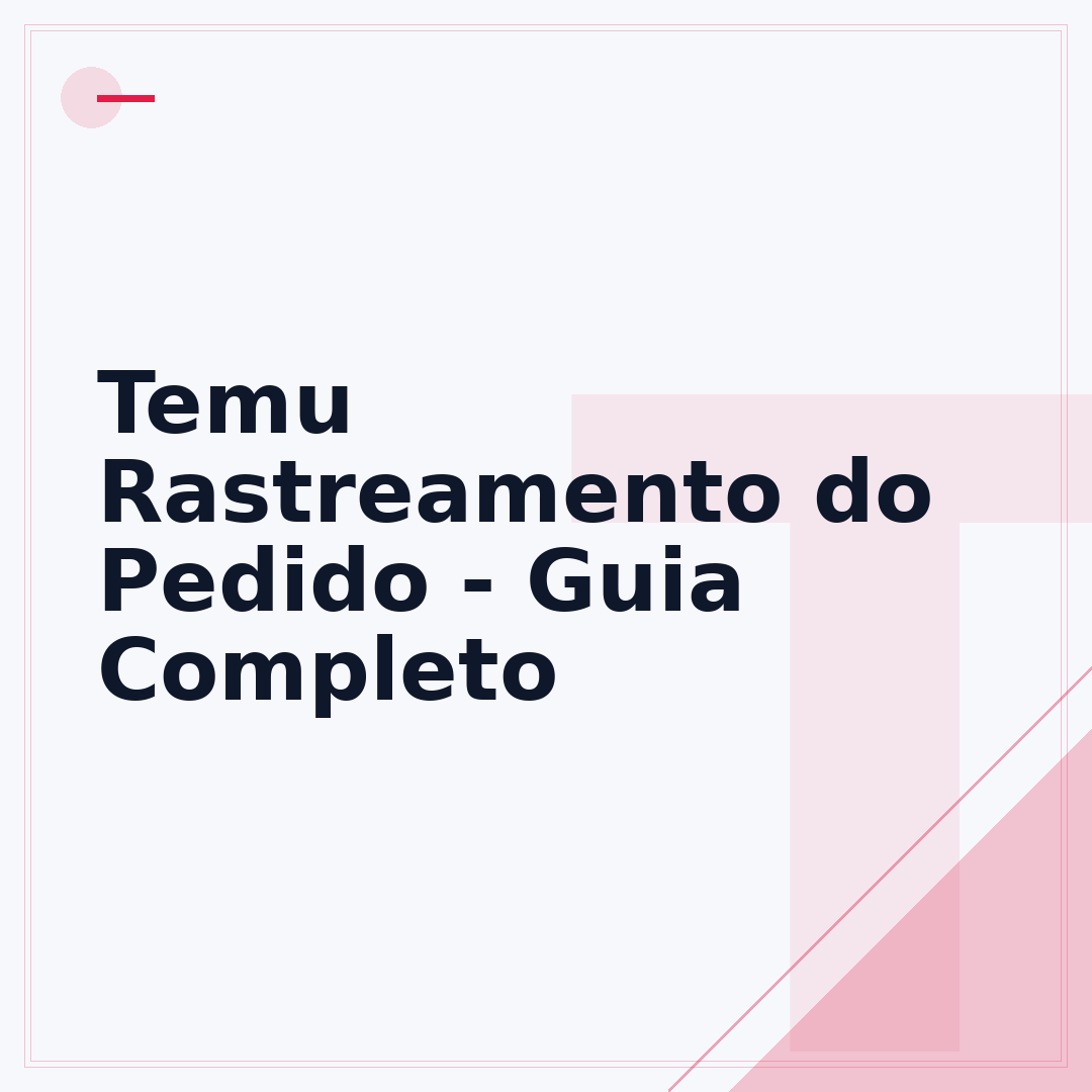 Temu Rastreamento do Pedido - Guia Completo