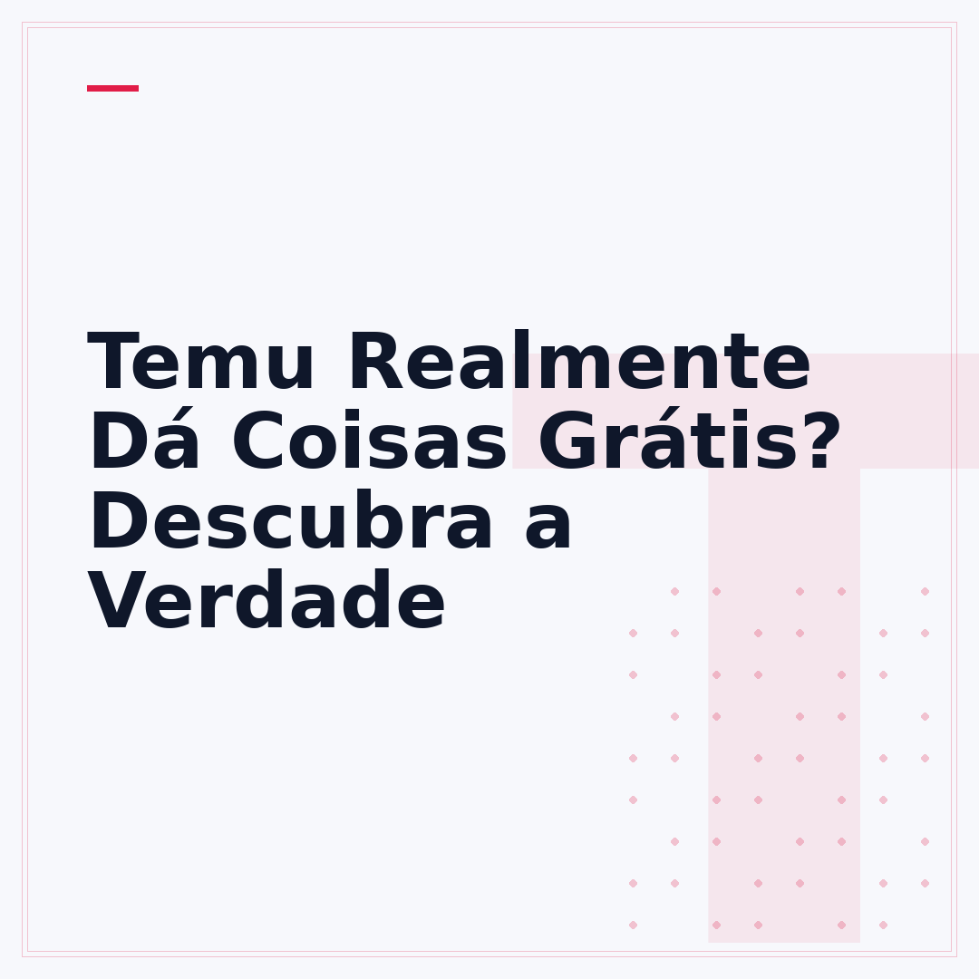 Temu Realmente Dá Coisas Grátis? Descubra a Verdade