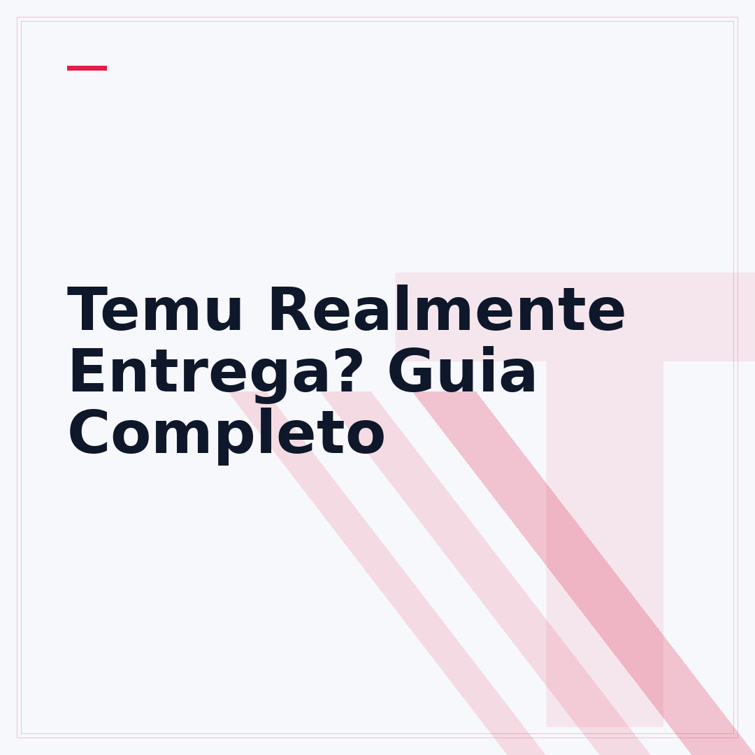 Temu Realmente Entrega? Guia Completo
