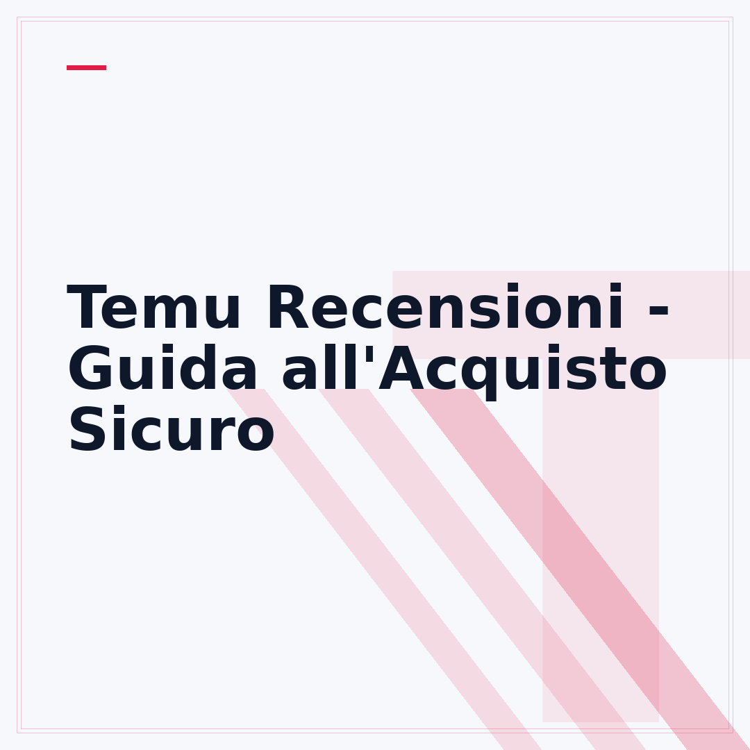 Temu Recensioni - Guida all'Acquisto Sicuro