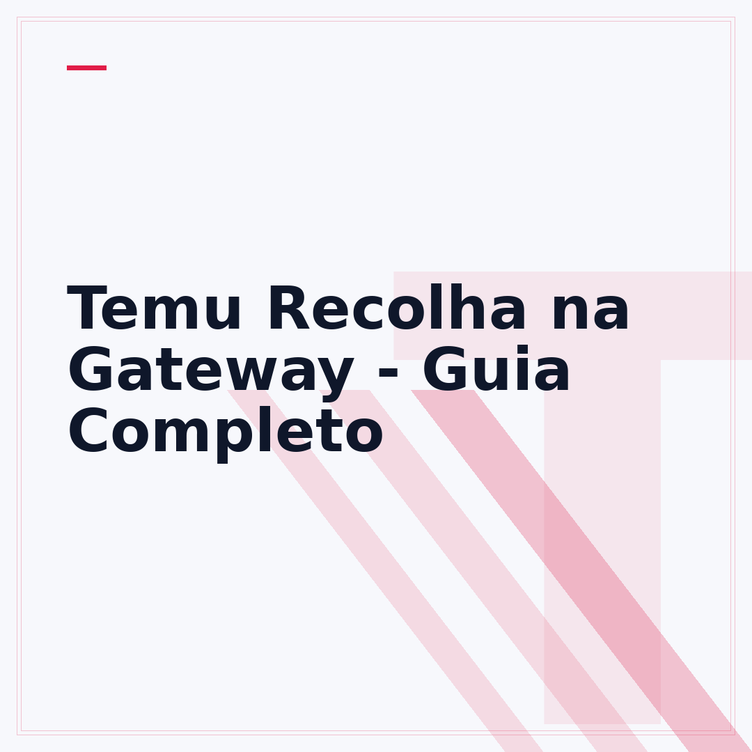 Temu Recolha na Gateway - Guia Completo