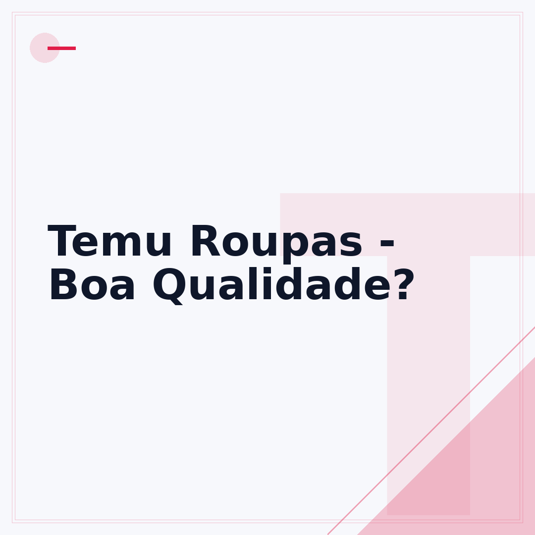 Temu Roupas - Boa Qualidade?