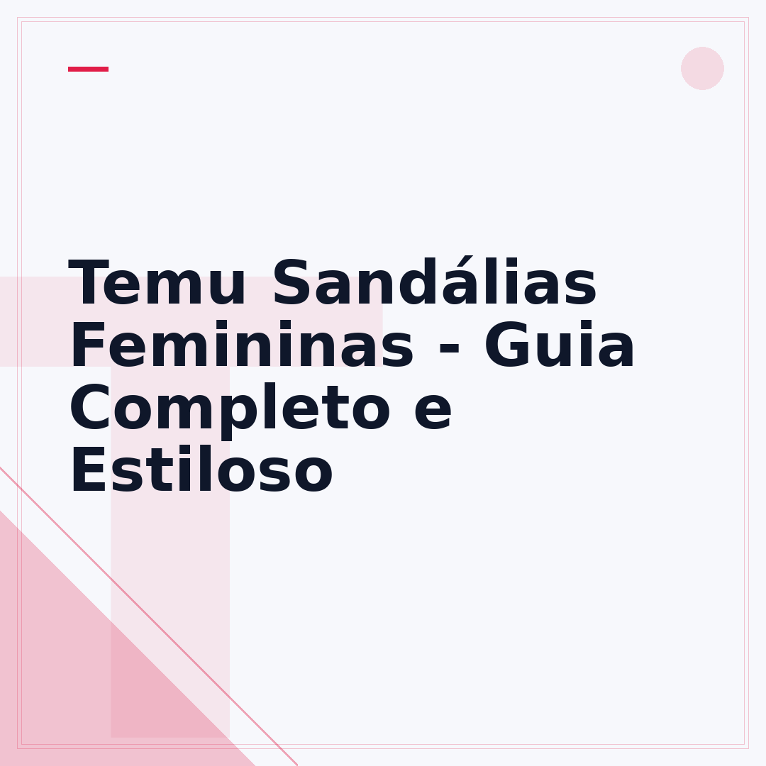 Temu Sandálias Femininas - Guia Completo e Estiloso