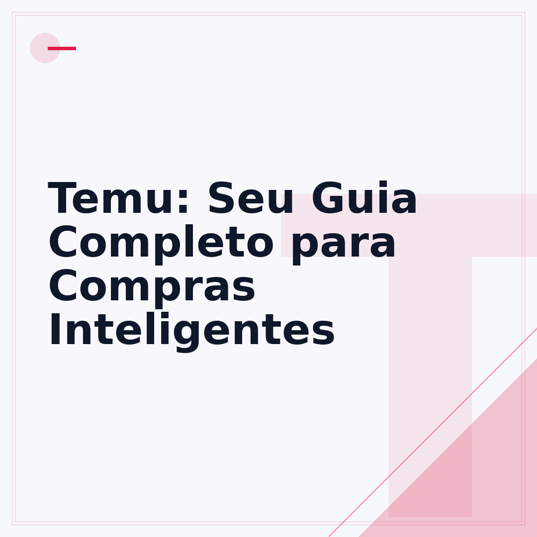 Temu: Seu Guia Completo para Compras Inteligentes