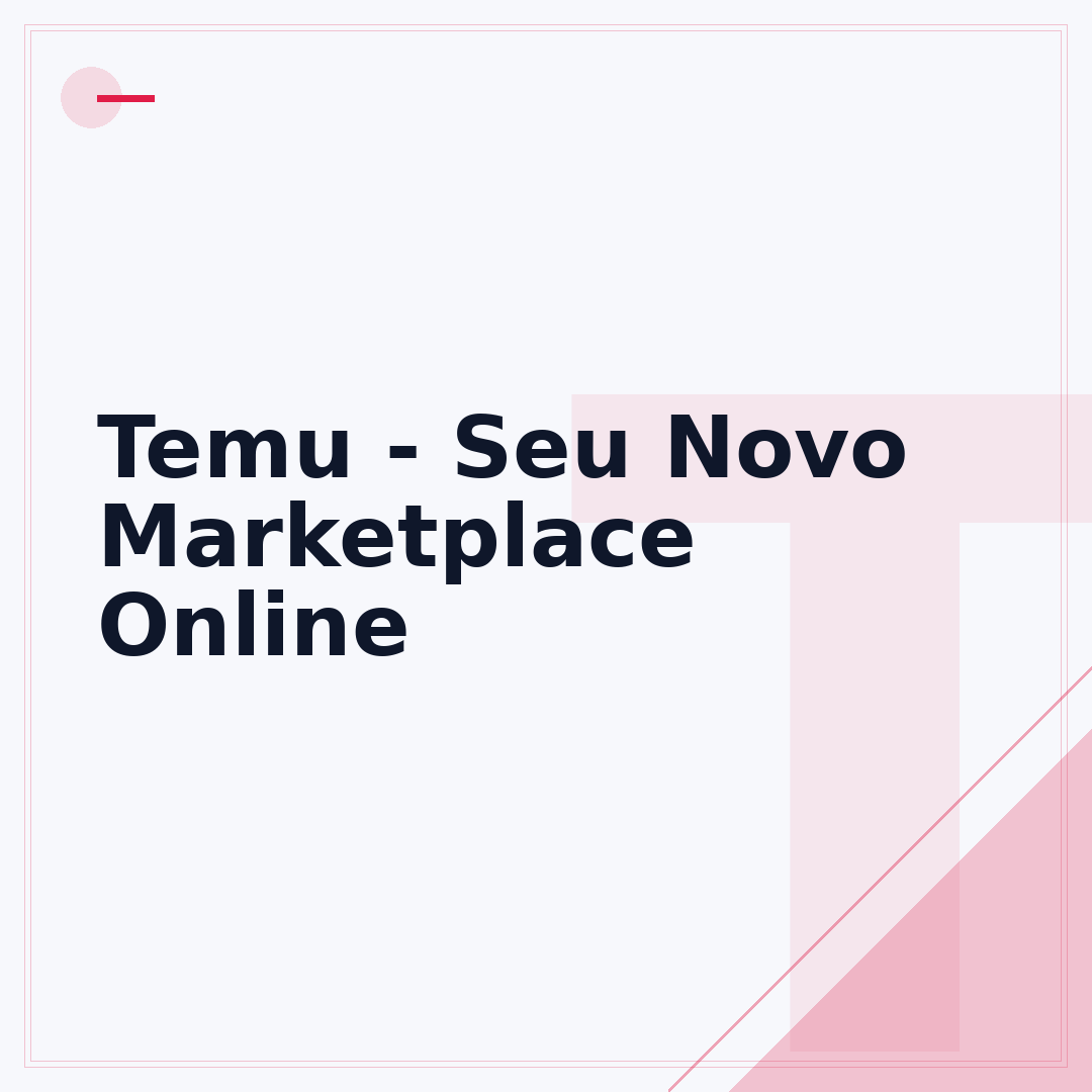 Temu - Seu Novo Marketplace Online