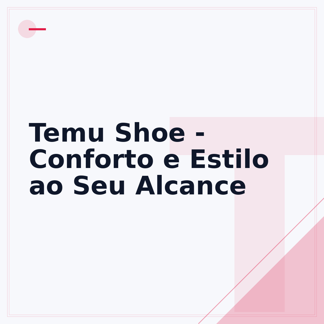 Temu Shoe - Conforto e Estilo ao Seu Alcance