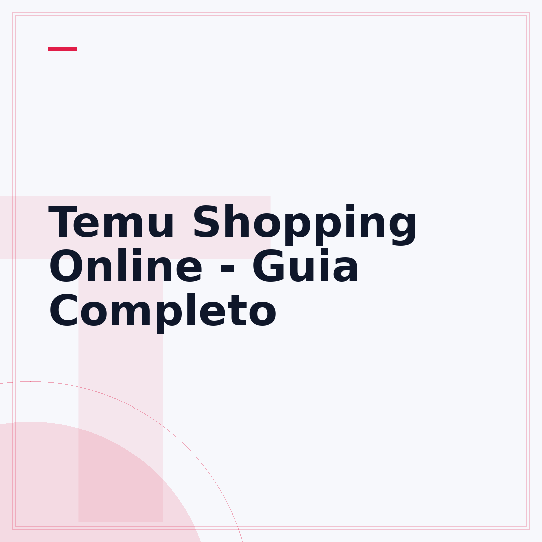 Temu Shopping Online - Guia Completo