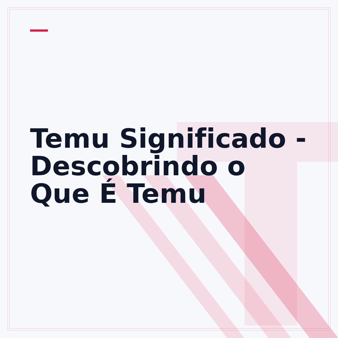 Temu Significado - Descobrindo o Que É Temu