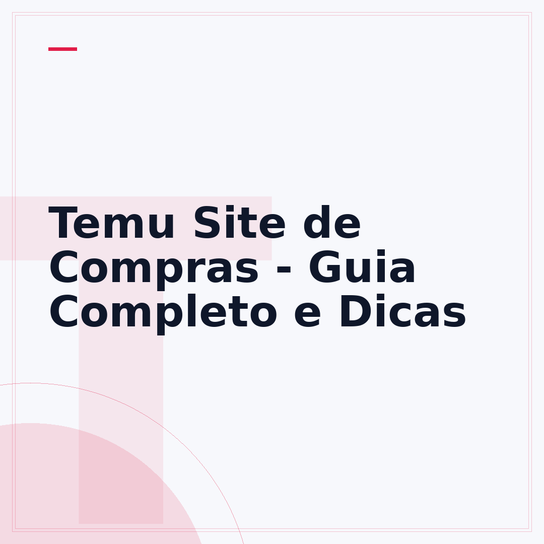Temu Site de Compras - Guia Completo e Dicas