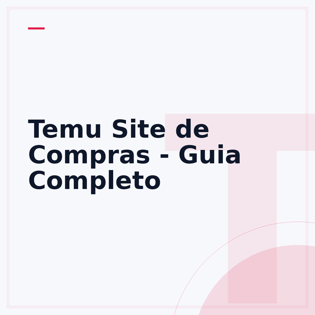 Temu Site de Compras - Guia Completo