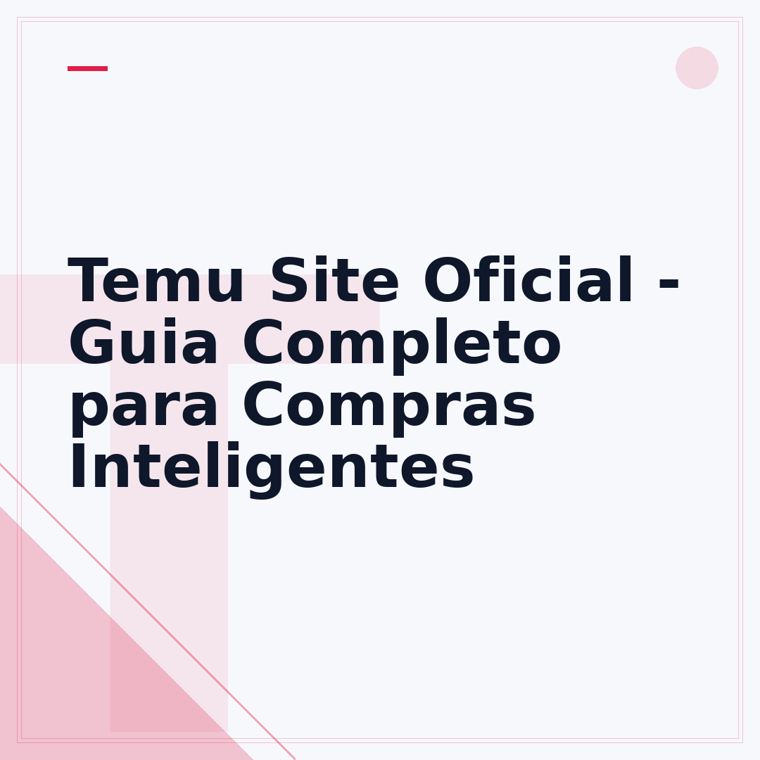 Temu Site Oficial - Guia Completo para Compras Inteligentes