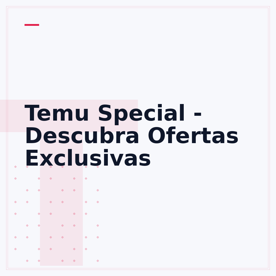 Temu Special - Descubra Ofertas Exclusivas