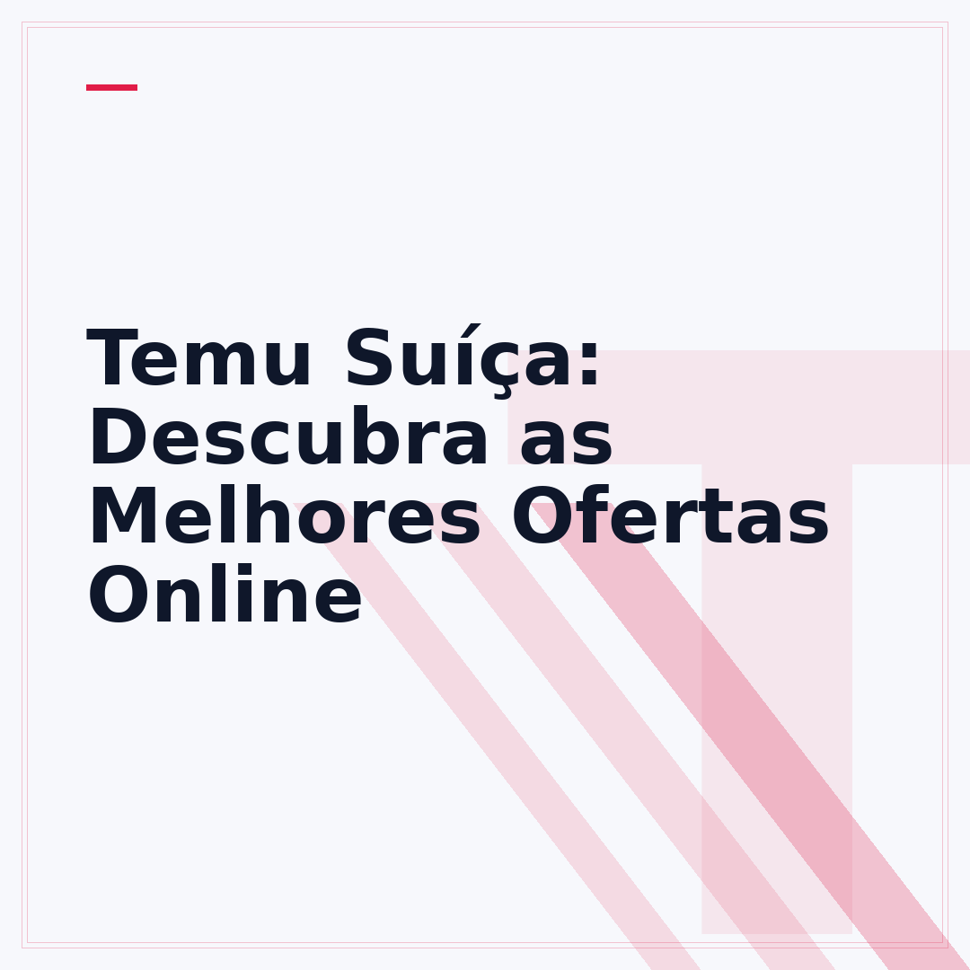 Temu Suíça: Descubra as Melhores Ofertas Online