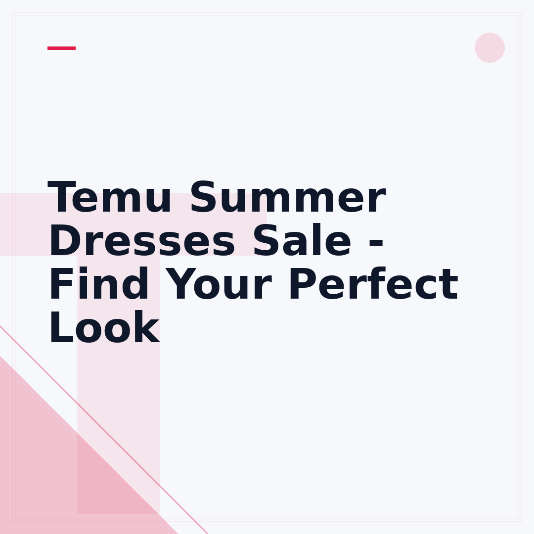 Temu Summer Dresses Sale - Find Your Perfect Look