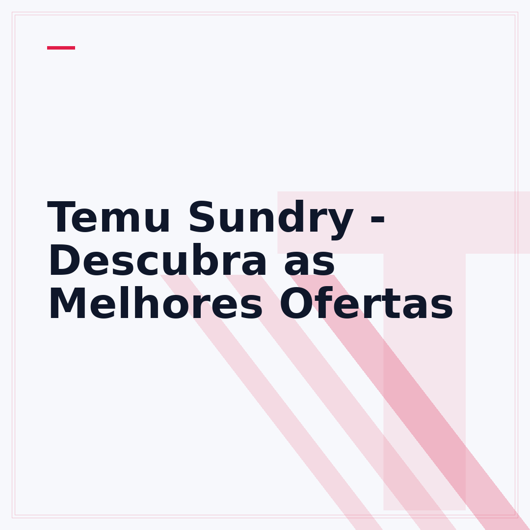 Temu Sundry - Descubra as Melhores Ofertas