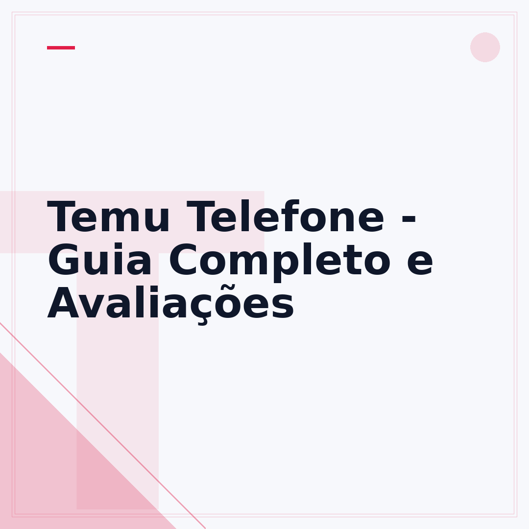 Temu Telefone - Guia Completo e Avaliações