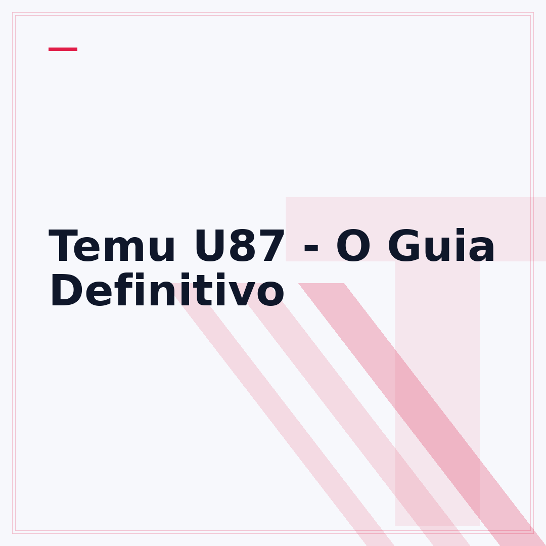 Temu U87 - O Guia Definitivo