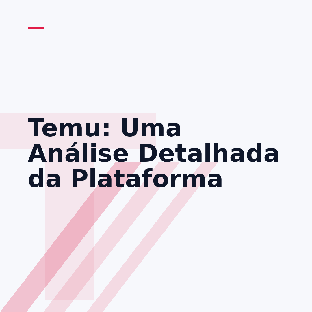 Temu: Uma Análise Detalhada da Plataforma