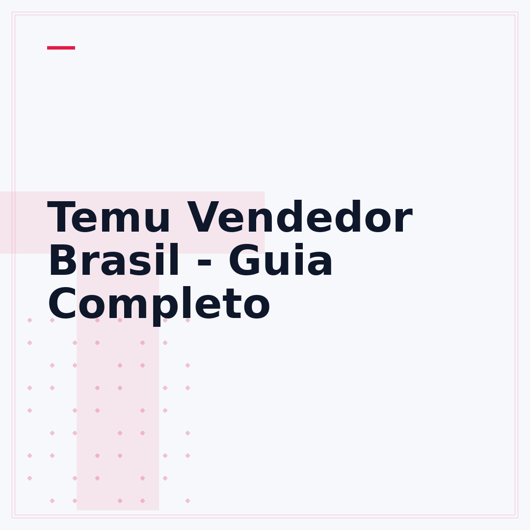 Temu Vendedor Brasil - Guia Completo