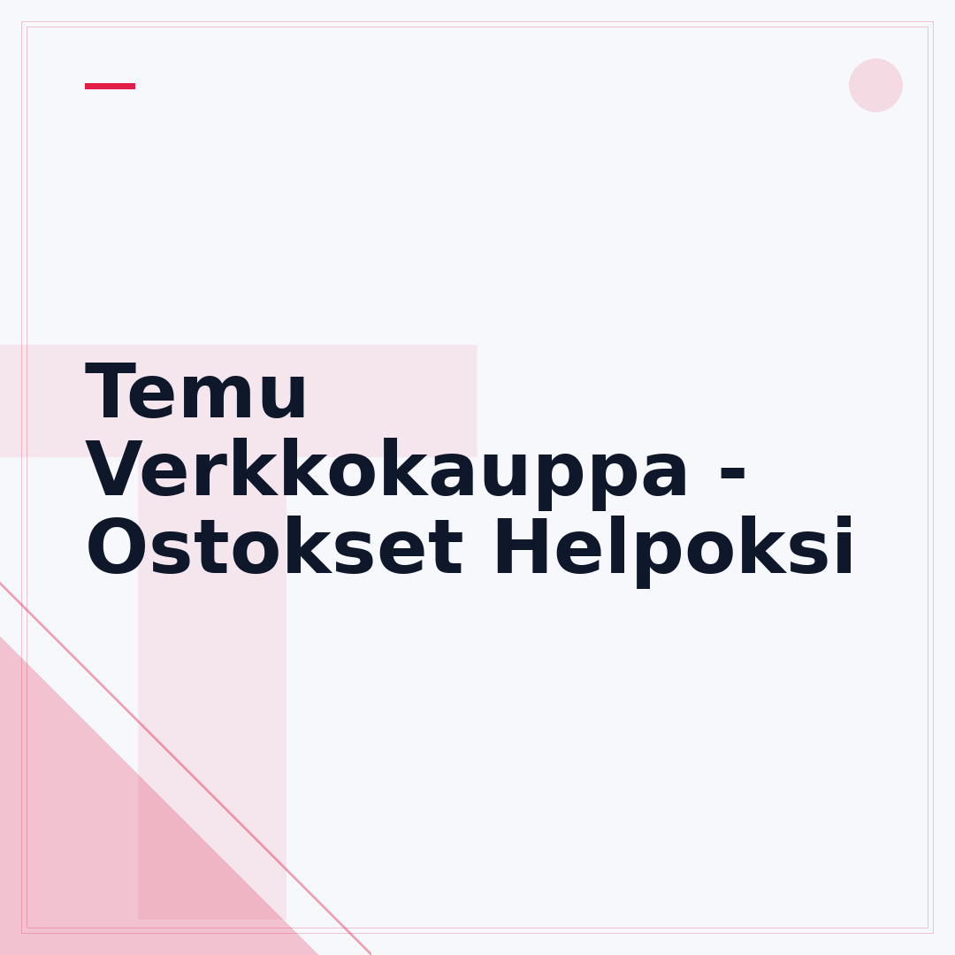 Temu Verkkokauppa - Ostokset Helpoksi