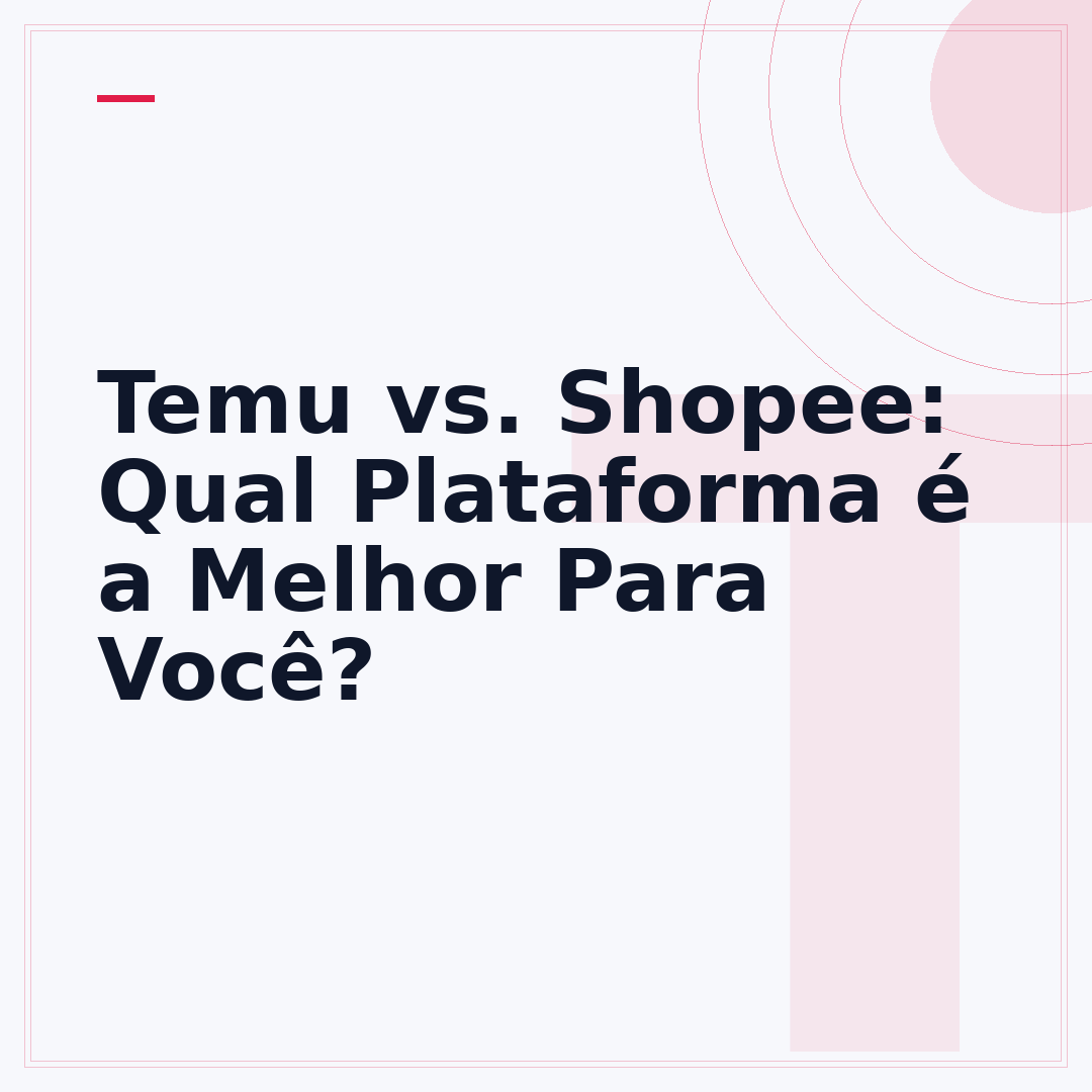 Temu vs. Shopee: Qual Plataforma é a Melhor Para Você?