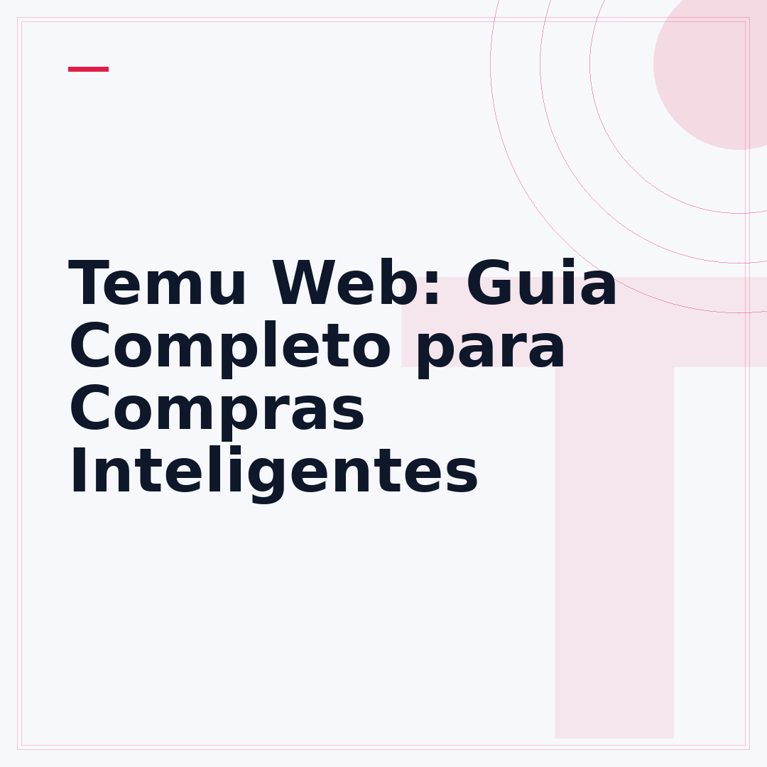 Temu Web: Guia Completo para Compras Inteligentes