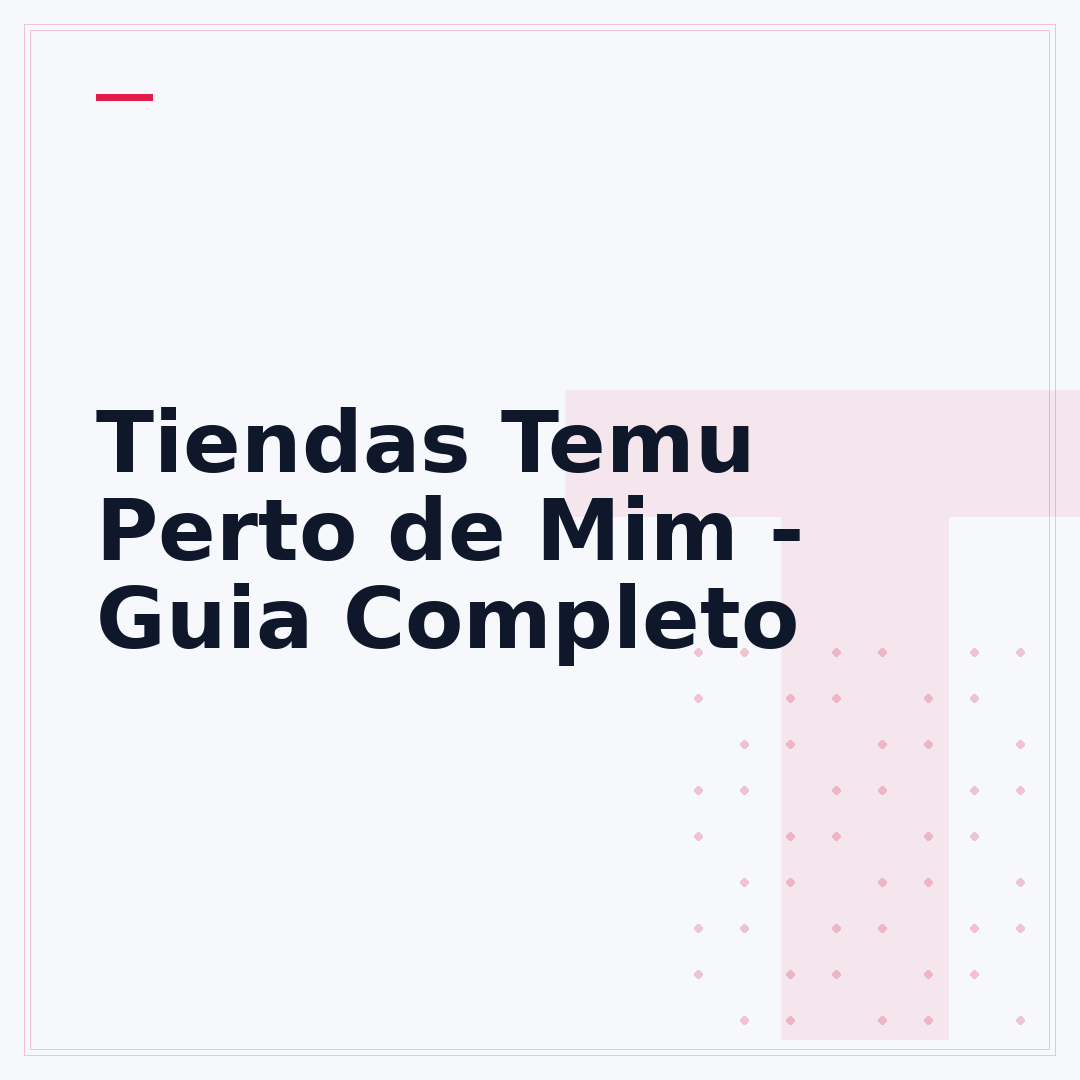 Tiendas Temu Perto de Mim - Guia Completo