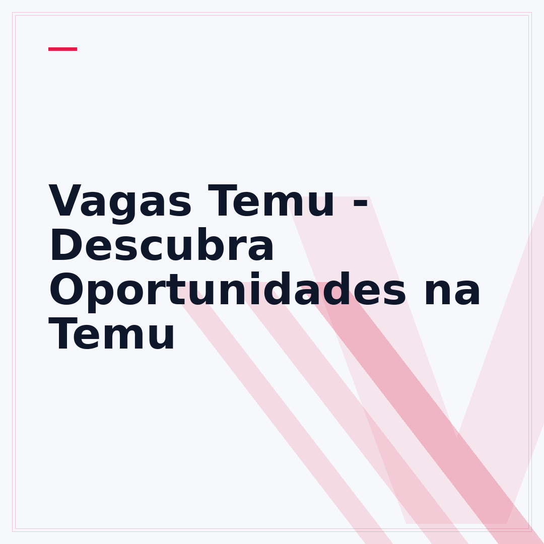 Vagas Temu - Descubra Oportunidades na Temu